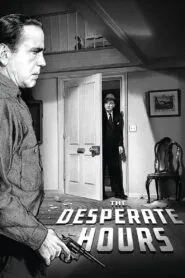 The Desperate Hours (1955) Colorized