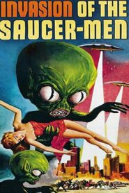 Invasion of the Saucer-Men (1957) Colorized