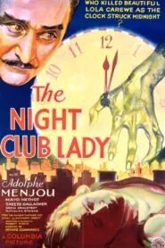 The Night Club Lady (1932) Colorized