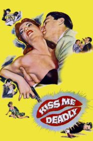 Kiss Me Deadly (1955) Colorized