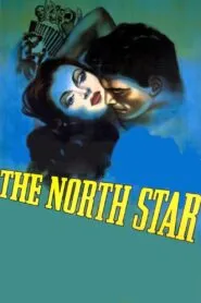 The North Star (1943) Colorized – Dana Andrews – Digital HD Download