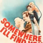Somewhere I’ll Find You (1942) Colorized