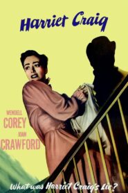 Harriet Craig (1950) Colorized