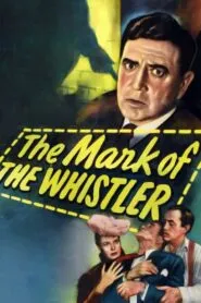 The Mark of the Whistler (1944) Colorized – Richard Dix – Digital HD Download