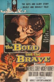 The Bold and the Brave (1956) Colorized – Wendell Corey – Digital HD Download