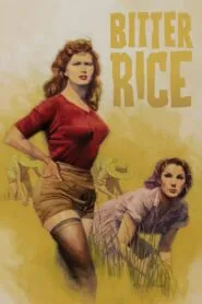 Bitter Rice (1949) Colorized – Vittorio Gassman – Digital HD Download
