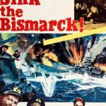 Sink the Bismarck! (1960) Colorized – Kenneth More – Digital HD Download