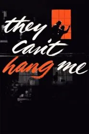 They Can’t Hang Me (1955) Colorized – Terence Morgan – Digital HD Download
