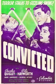 Convicted (1938) Colorized – Charles Quigley – Digital HD Download