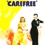 Carefree (1938) Colorized – Fred Astaire – Digital HD Download