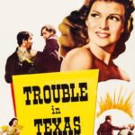 Trouble in Texas (1937) Colorized – Tex Ritter – Digital HD Download