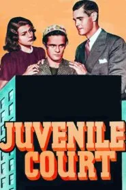 Juvenile Court (1938) Colorized – Paul Kelly – Digital HD Download