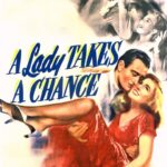 A Lady Takes a Chance (1943) Colorized – Jean Arthur – Digital HD Download