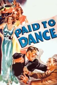 Paid to Dance (1937) Colorized