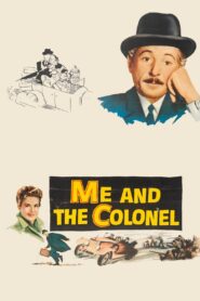 Me and the Colonel (1958) Colorized