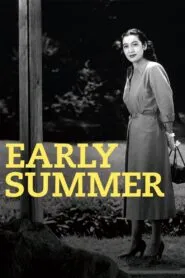 Early Summer (1951) Colorized