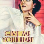 Give Me Your Heart (1936) Colorized