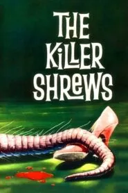 The Killer Shrews (1959) Colorized
