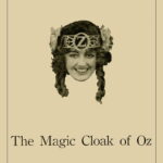 The Magic Cloak of Oz (1914) Colorized