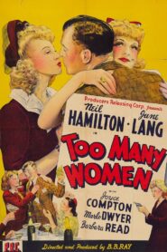 Too Many Women (1942) Colorized