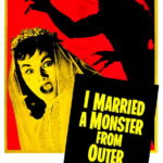I Married a Monster from Outer Space (1958) Colorized