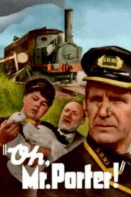 Oh, Mr. Porter! (1937) Colorized