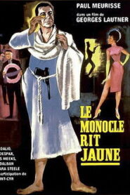 The Monocle’s Sour Laugh (1964) Colorized