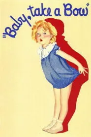 Baby Take a Bow (1934) Colorized