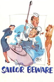 Sailor Beware (1952) Colorized