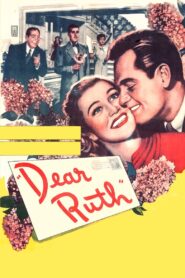 Dear Ruth (1947) Colorized