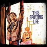 This Sporting Life (1963) Colorized