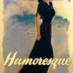 Humoresque (1947) Colorized