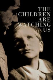 The Children Are Watching Us (1943) Colorized