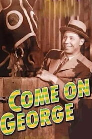 Come on George! (1939) Colorized