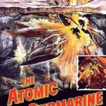 The Atomic Submarine (1959) Colorized