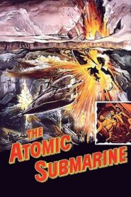 The Atomic Submarine (1959) Colorized