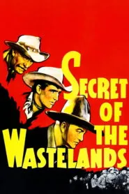 Secret of the Wastelands (1941) Colorized
