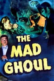 The Mad Ghoul (1943) Colorized
