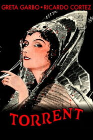 Torrent (1926) Colorized