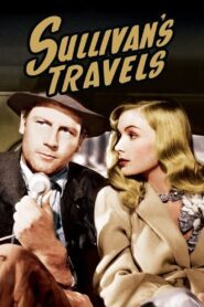 Sullivan’s Travels (1941) Colorized