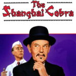 The Shanghai Cobra (1945) Colorized