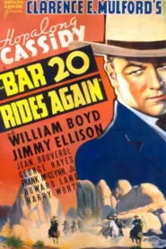 Bar 20 Rides Again (1935) Colorized