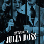 My Name Is Julia Ross