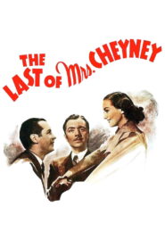 The Last of Mrs. Cheyney (1937) Colorized