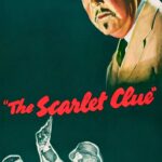 The Scarlet Clue (1945) Colorized