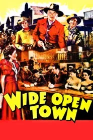 Wide Open Town (1941) Colorized