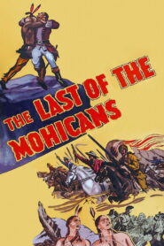 The Last of the Mohicans (1936) Colorized