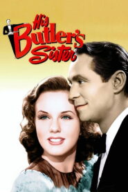 His Butler’s Sister (1943) Colorized