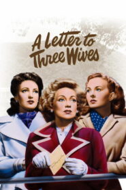 A Letter to Three Wives (1949) Colorized