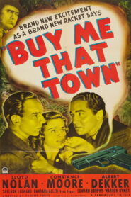 Buy Me That Town (1941) Colorized